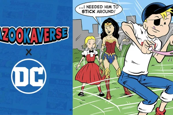 اختصاصی: پاو!  زاپ!  جویدن!  DC و Bazooka Bubble Gum به نیروهای Comic Candy Crossover می پیوندند